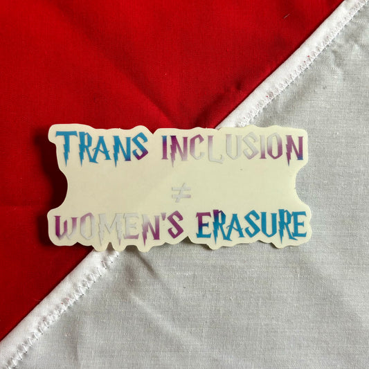 Trans Inclusion sticker