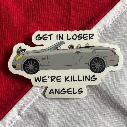 Get In, Loser - Hazbin Hotel Sticker