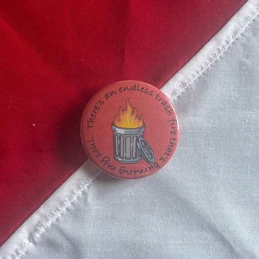 Endless Trash Fire- Hazbin Hotel Badge
